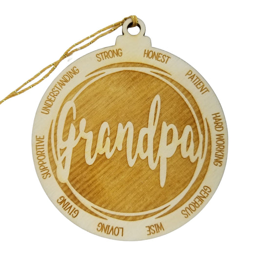 Grandpa Christmas Ornament - Character Traits - Handmade Wood Ornament - Gift for Grandpa - Grandpa Gift - Strong Honest Patient 3.5"