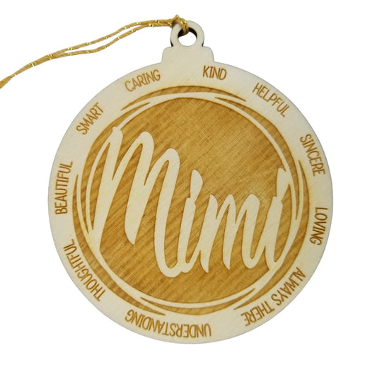 Mimi Christmas Ornament - Character Traits - Handmade Wood Ornament - Gift for Mimi - Mimi Gift - Kind Helpful Caring 3.5"