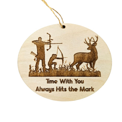 Father Daughter Bow Hunting Ornament - Time with You Always Hits the Mark - Handmade Wood - 15326
